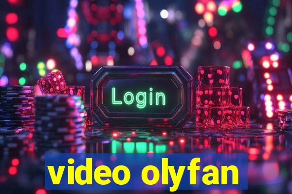 video olyfan